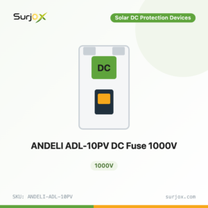 ANDELI ADL-10PV DC Fuse 1000V
